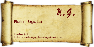 Muhr Gyula névjegykártya